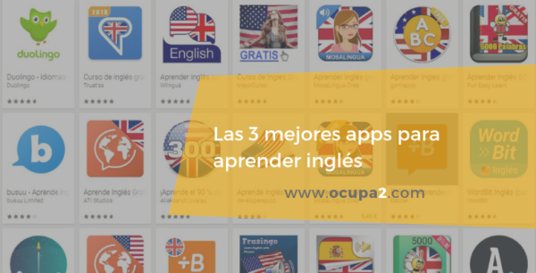 Recopilamos las mejores aplicaciones para aprender inglés - CONADEIP