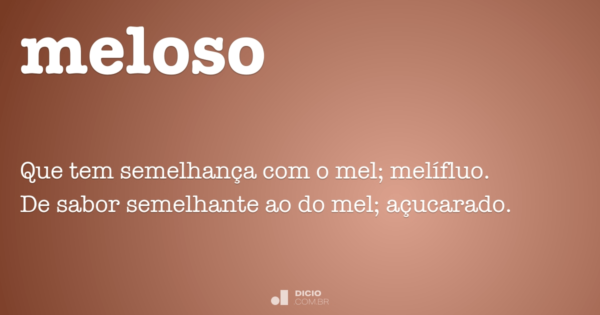 qué significa meloso - CONADEIP